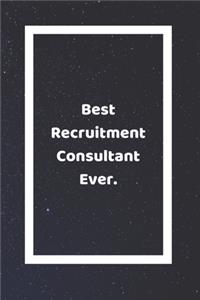 Best Recruitment Consultant Ever