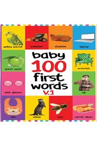 Baby 100 First Words V.1