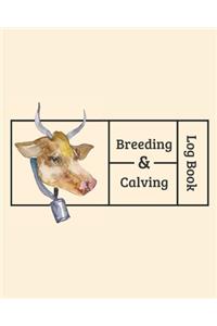 Breeding & Calving Log Book