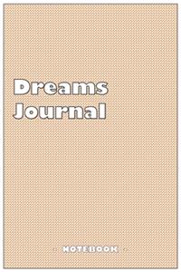 Dreams Journal - To draw and note down your dreams memories, emotions and interpretations