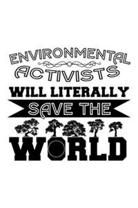 Environmental Activist Save The World