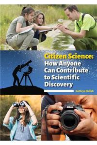 Citizen Science: How Anyone Can Contribute to Scientific Discovery