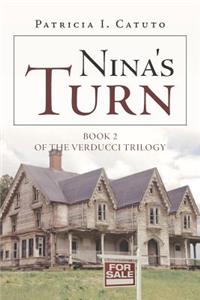 Nina's Turn