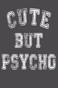 Cute But Psycho