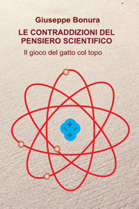 Le Contraddizioni del Pensiero Scientifico