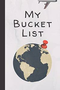 My Bucket List