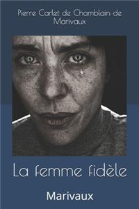 La femme fidèle