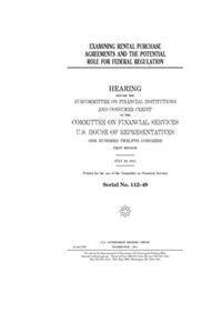 Examining rental purchase agreements and the potential role for federal regulation