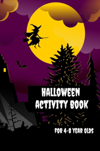 Halloween Activity Book for 4-8 Year Olds