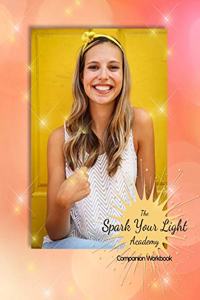 Spark Your Light Academy Workbook