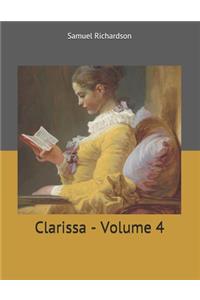 Clarissa - Volume 4: Large Print