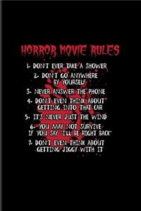Horror Movie Rules