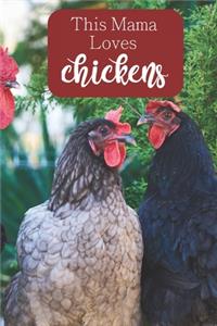 This Mama Loves Chickens