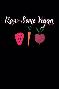 Raw-some Vegan