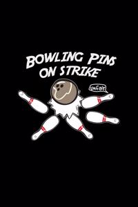 Bowling pins on strike unfair
