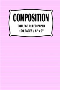 Composition College Ruled Paper Notebook