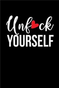Unfuck Yourself