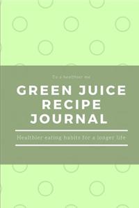 Green Juice Journal, Holiday Gift