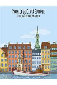 Profili di Città Europee Libro da Colorare per Adulti
