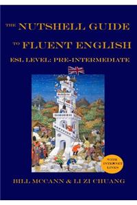 Nutshell Guide to Fluent English