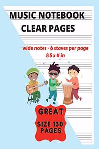 Music Notebook Clear Pages For Kids Wide Notes - 6 Staves Per Page