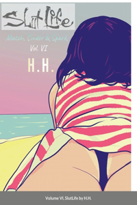 Match, Cinder & Spark, Volume 6
