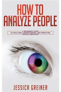 How to Analyze People
