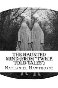 The Haunted Mind (From 