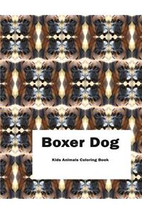 Boxer Dog Kids Animals Coloring Book
