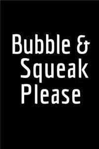 Bubble & Squeak Please