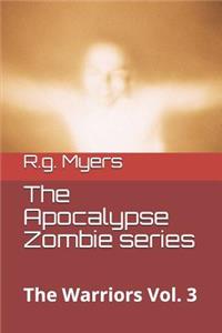 Apocalypse Zombie Series