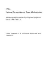 A Homotopy Algorithm for Digital Optimal Projection Control Gasd-Hadoc