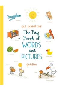 The Big Book of Words and Pictures