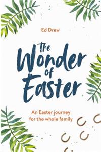 The Wonder of Easter