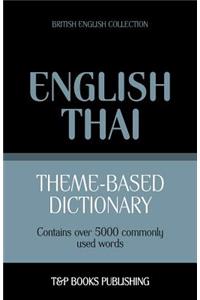 Theme-based dictionary British English-Thai - 5000 words