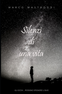 Silenzi di una vita