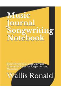 Music Journal Songwriting Notebook