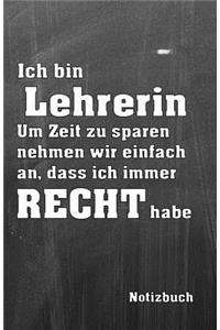 Ich Bin Lehrerin Notizbuch