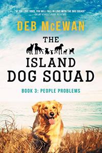 Island Dog Squad Book 3