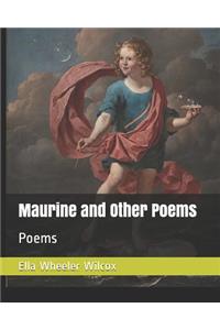 Maurine and Other Poems