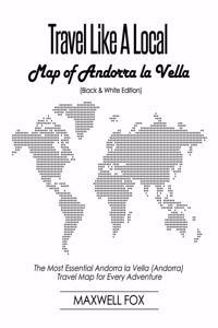 Travel Like a Local - Map of Andorra La Vella