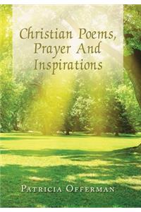 Christian Poems, Prayer and Inspirations