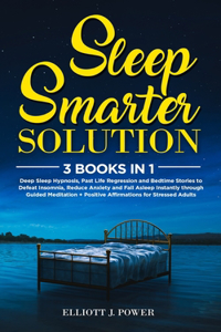 Sleep Smarter Solution