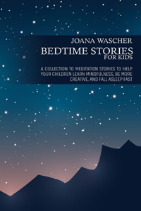 Bedtime Stories for Kids