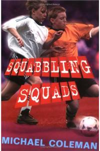 Angels FC: Squabbling Squads