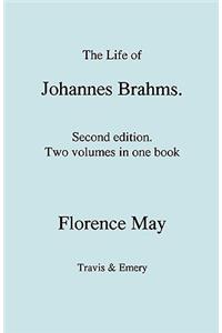 Life of Johannes Brahms. Second edition, revised. (Volumes 1 and 2 in one book). (First published 1948).