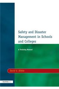 Safety and Disaster Management in Schools and Colleges