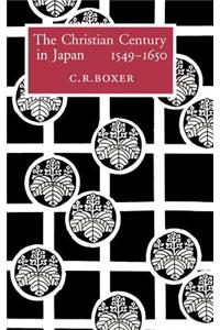 The Christian Century in Japan, 1549-1650