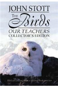 The Birds Our Teachers