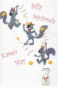 Silly Squirrels